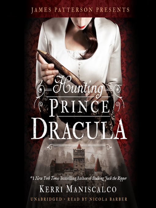 Title details for Hunting Prince Dracula by Kerri Maniscalco - Wait list